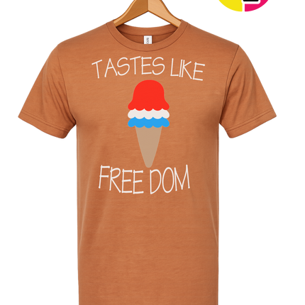 Tastes Like Freedom Tee