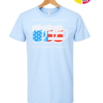 Father Figure Not Dad Bod Tee