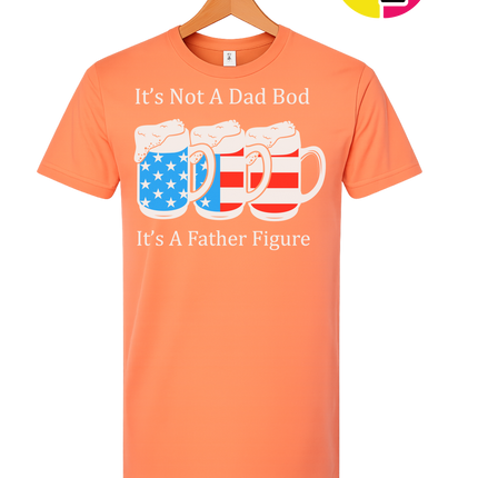 Father Figure Not Dad Bod Tee