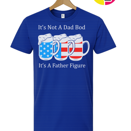 Father Figure Not Dad Bod Tee