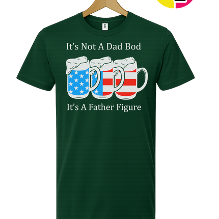 Father Figure Not Dad Bod Tee