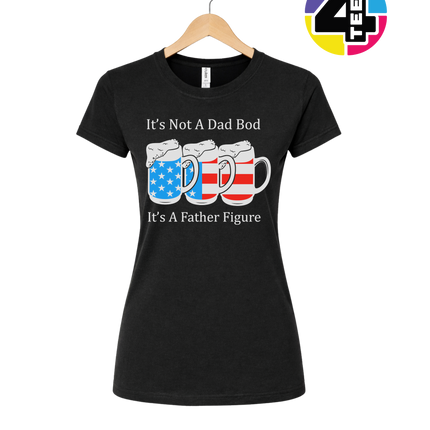 Father Figure Not Dad Bod Women's Tee