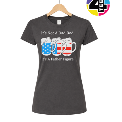 Father Figure Not Dad Bod Women's Tee