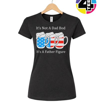 Father Figure Not Dad Bod Women's Tee