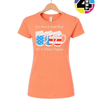 Father Figure Not Dad Bod Women's Tee