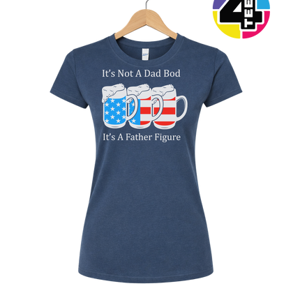 Father Figure Not Dad Bod Women's Tee