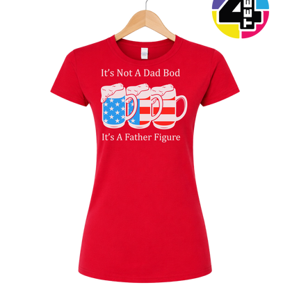 Father Figure Not Dad Bod Women's Tee