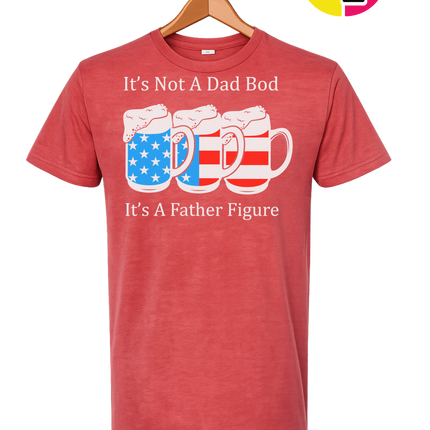 Father Figure Not Dad Bod Tee