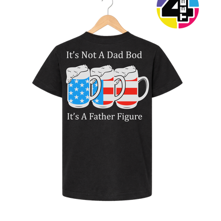 Father Figure Not Dad Bod Youth Tee