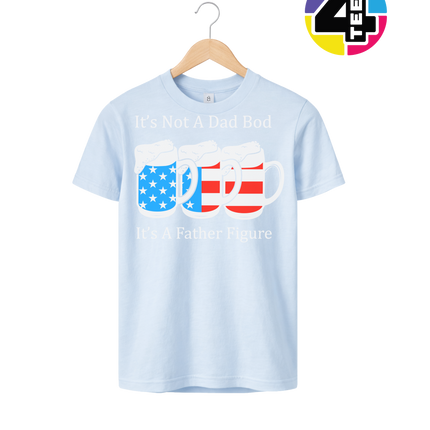 Father Figure Not Dad Bod Youth Tee