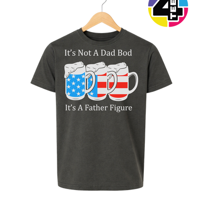 Father Figure Not Dad Bod Youth Tee