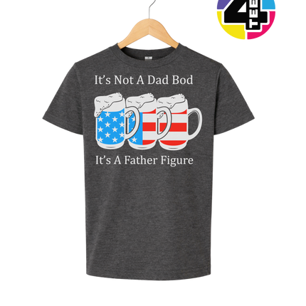 Father Figure Not Dad Bod Youth Tee