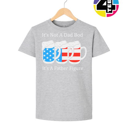 Father Figure Not Dad Bod Youth Tee