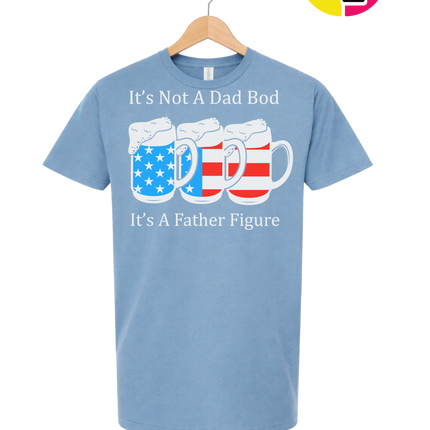 Father Figure Not Dad Bod Tee