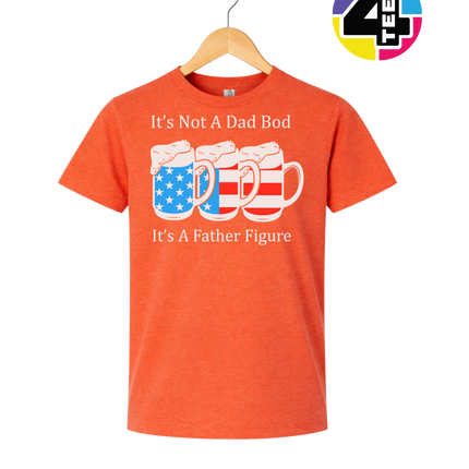 Father Figure Not Dad Bod Youth Tee