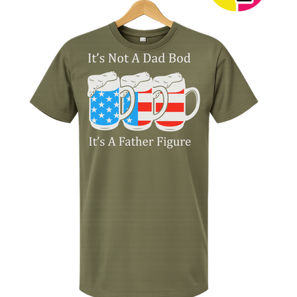 Father Figure Not Dad Bod Tee