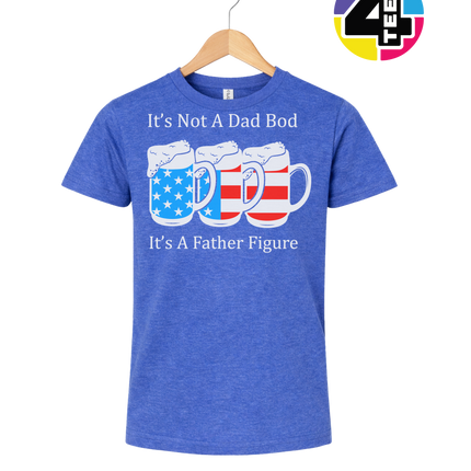 Father Figure Not Dad Bod Youth Tee