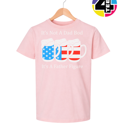 Father Figure Not Dad Bod Youth Tee