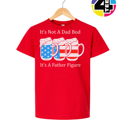 Father Figure Not Dad Bod Youth Tee