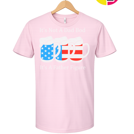 Father Figure Not Dad Bod Tee