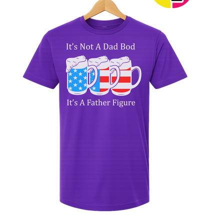 Father Figure Not Dad Bod Tee