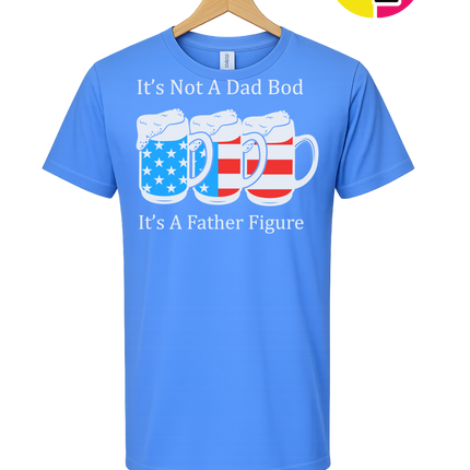 Father Figure Not Dad Bod Tee