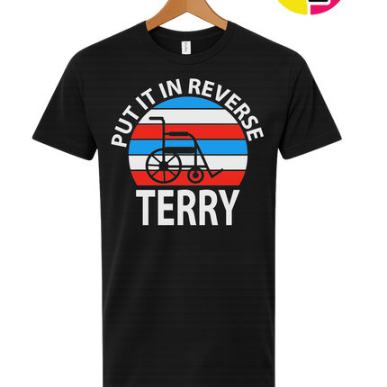 Put It in Reverse Terry Tee