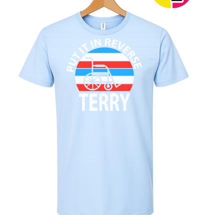 Put It in Reverse Terry Tee