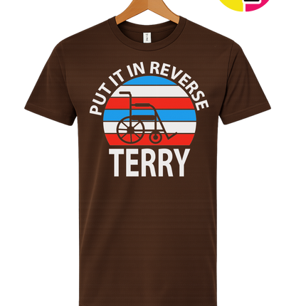Put It in Reverse Terry Tee
