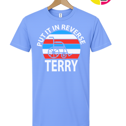 Put It in Reverse Terry Tee