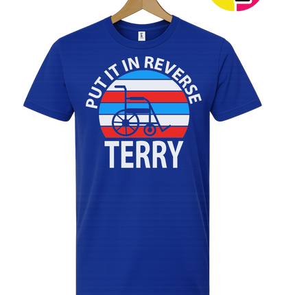 Put It in Reverse Terry Tee