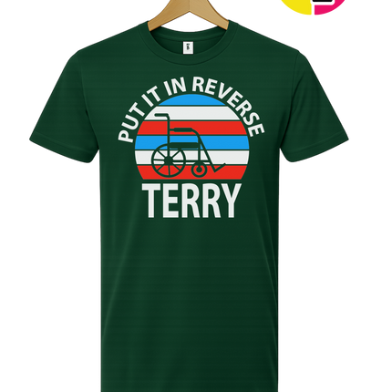 Put It in Reverse Terry Tee