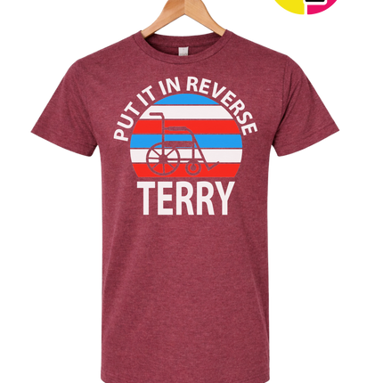 Put It in Reverse Terry Tee