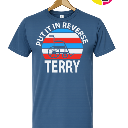 Put It in Reverse Terry Tee