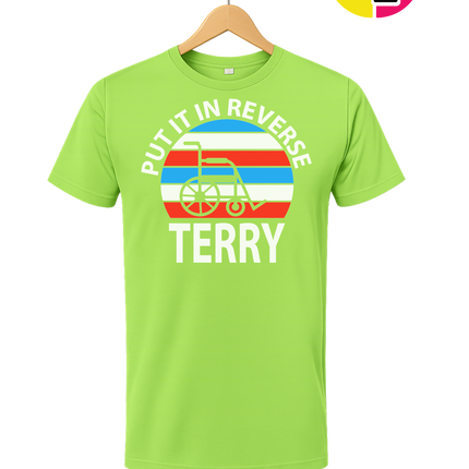 Put It in Reverse Terry Tee