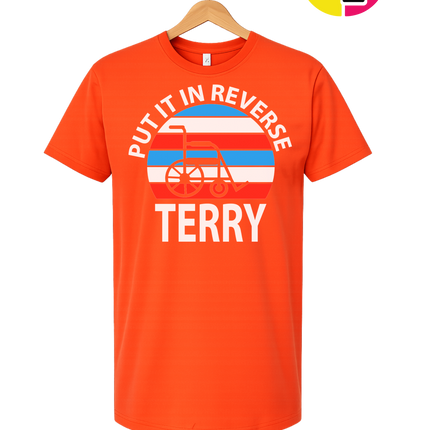 Put It in Reverse Terry Tee