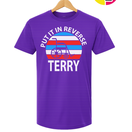 Put It in Reverse Terry Tee