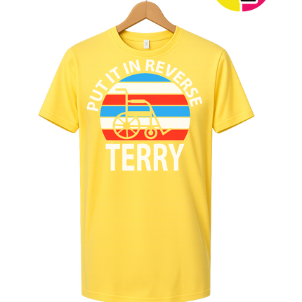 Put It in Reverse Terry Tee