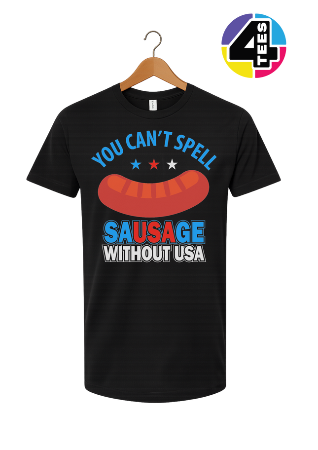 You Can’t Spell Sausage Without USA Tee