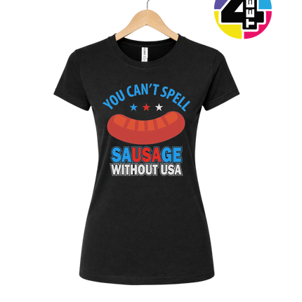 You Can’t Spell Sausage Without USA Women's Tee