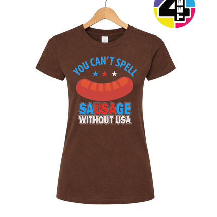 You Can’t Spell Sausage Without USA Women's Tee
