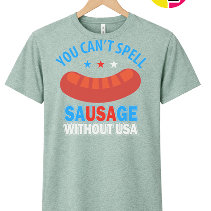 You Can’t Spell Sausage Without USA Tee