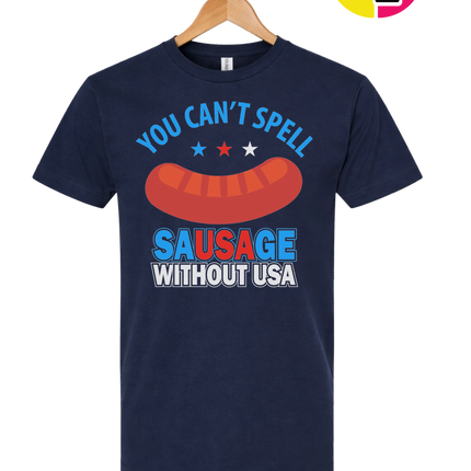 You Can’t Spell Sausage Without USA Tee