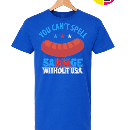 You Can’t Spell Sausage Without USA Tee