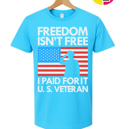 Freedom Isn’t Free Veteran Tee