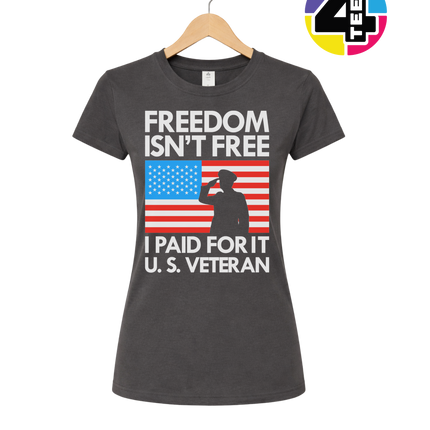 Freedom Isn’t Free Veteran Women's Tee