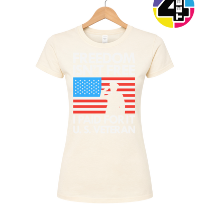 Freedom Isn’t Free Veteran Women's Tee
