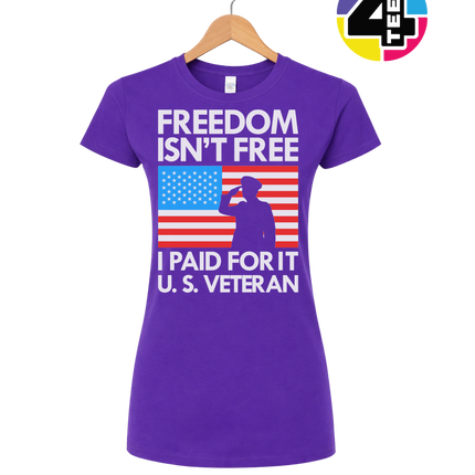 Freedom Isn’t Free Veteran Women's Tee