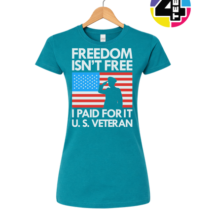 Freedom Isn’t Free Veteran Women's Tee