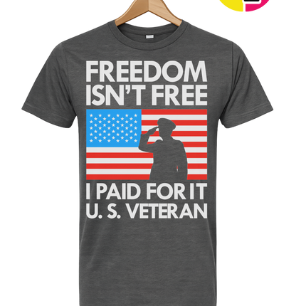 Freedom Isn’t Free Veteran Tee